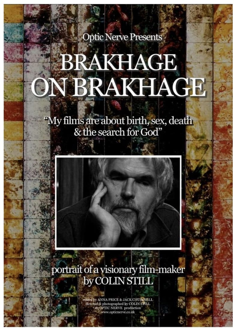 Brakhage on Brakhage