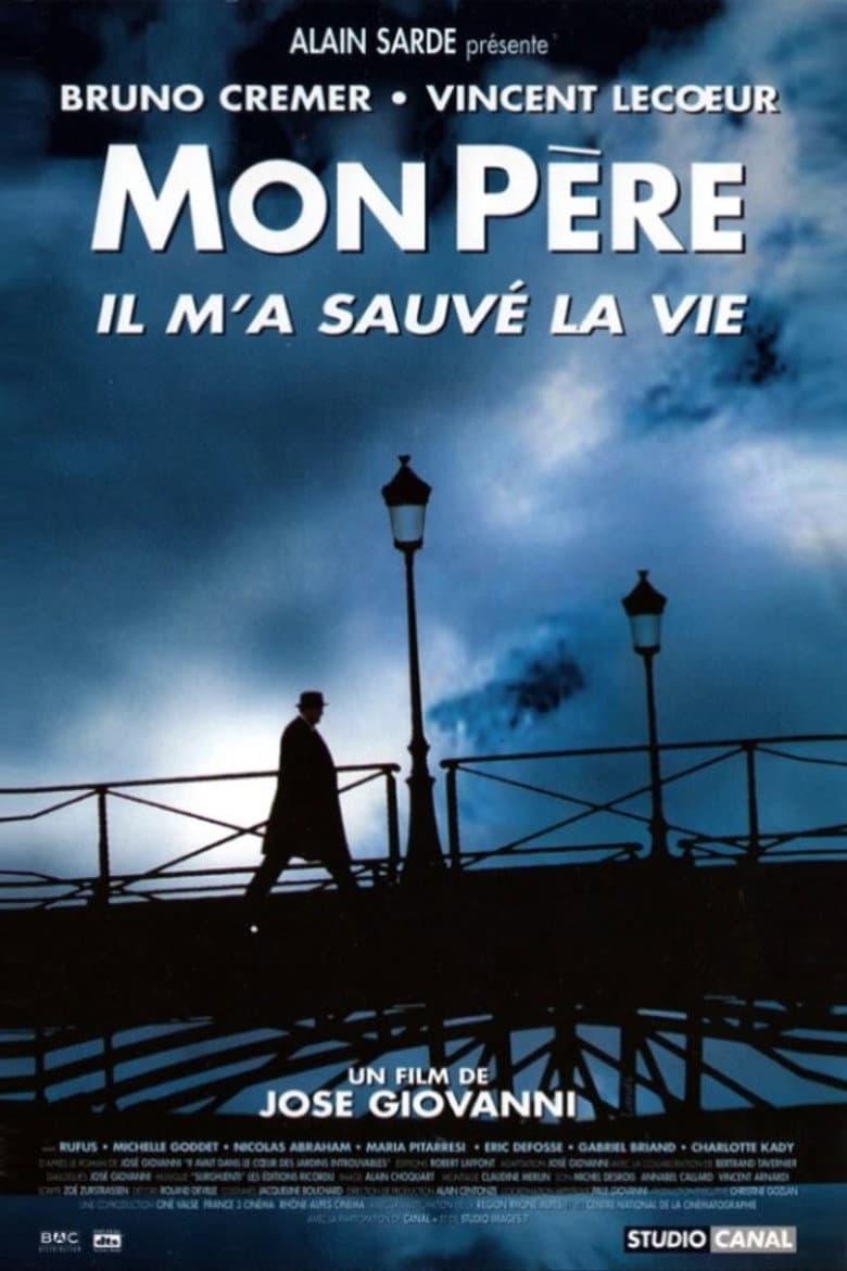 My Father Saved My Life