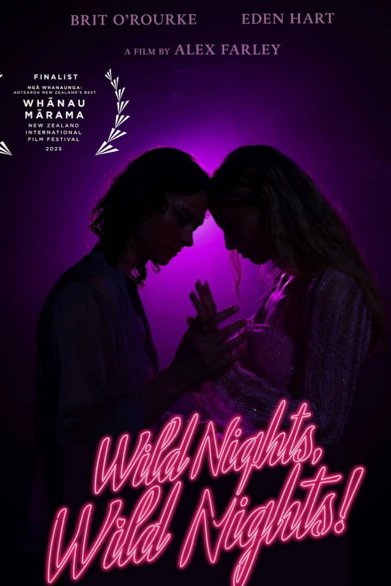 Wild Nights, Wild Nights!