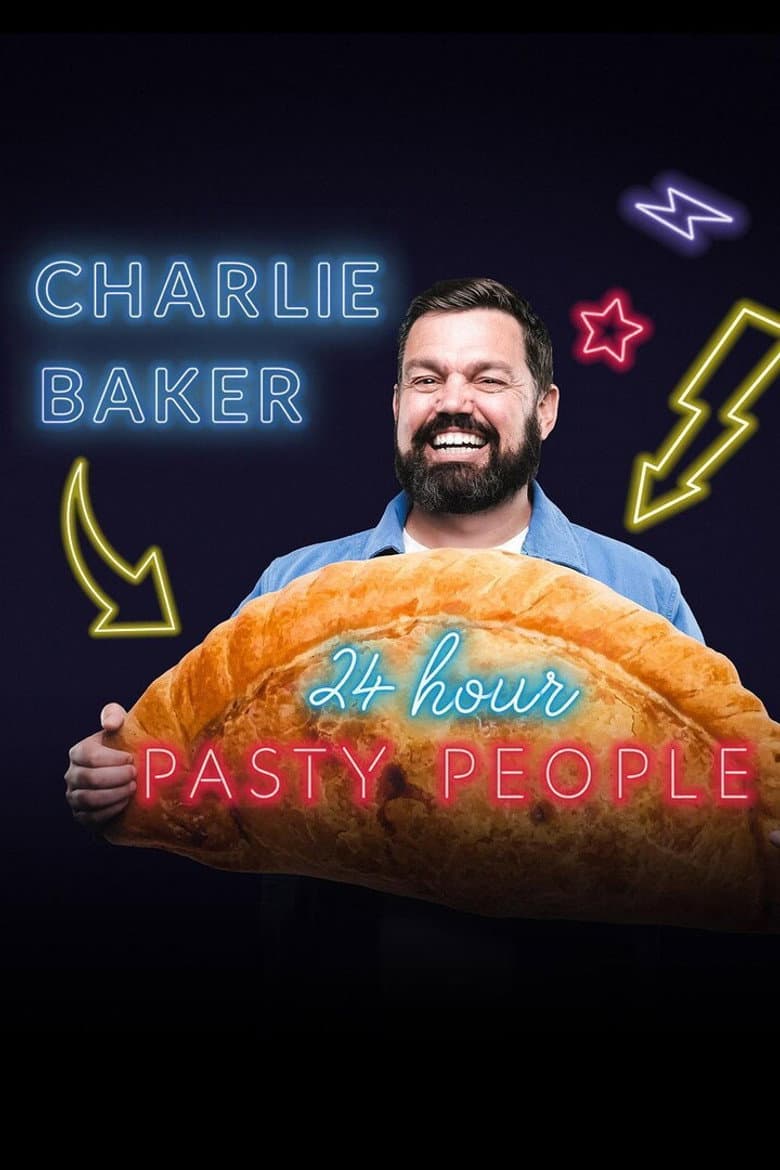 Charlie Baker: 24 Hour Pasty People