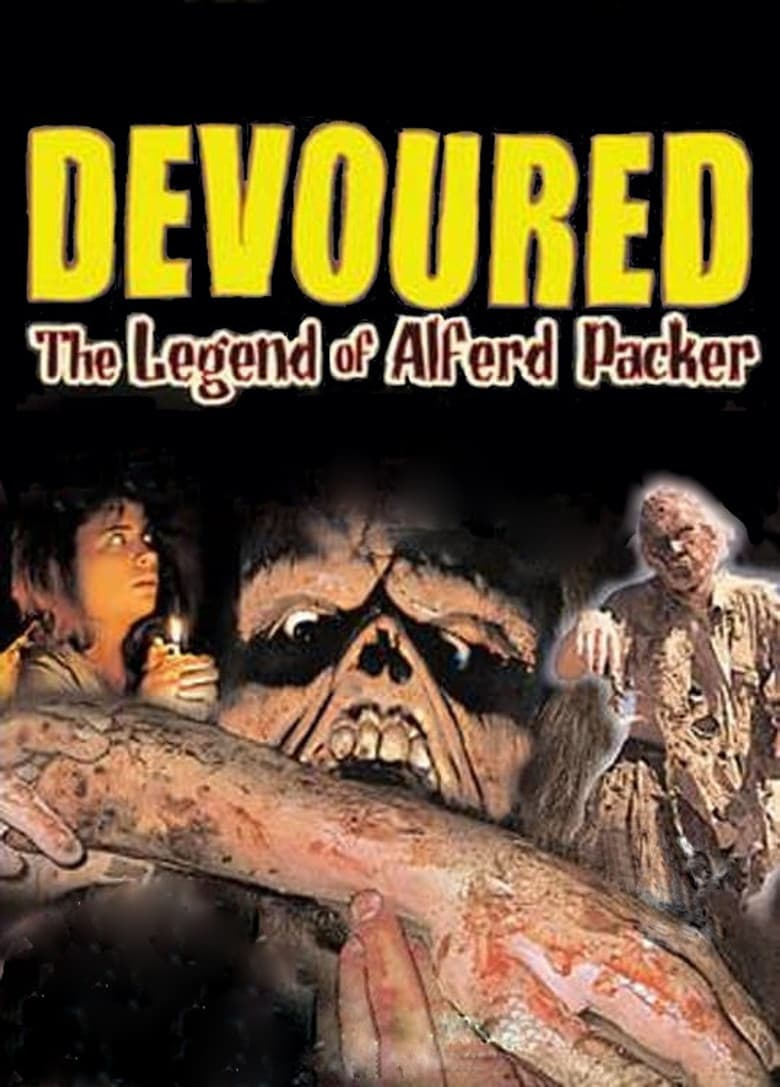 Devoured: The Legend Of Alferd Packer