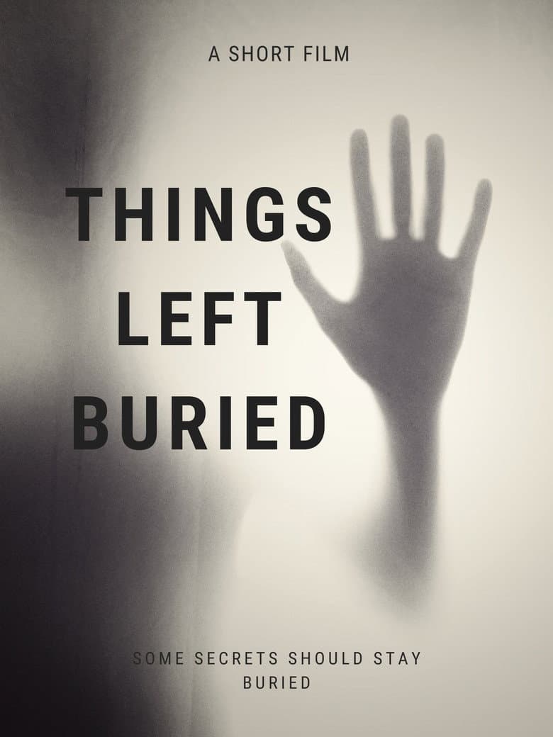Things Left Buried