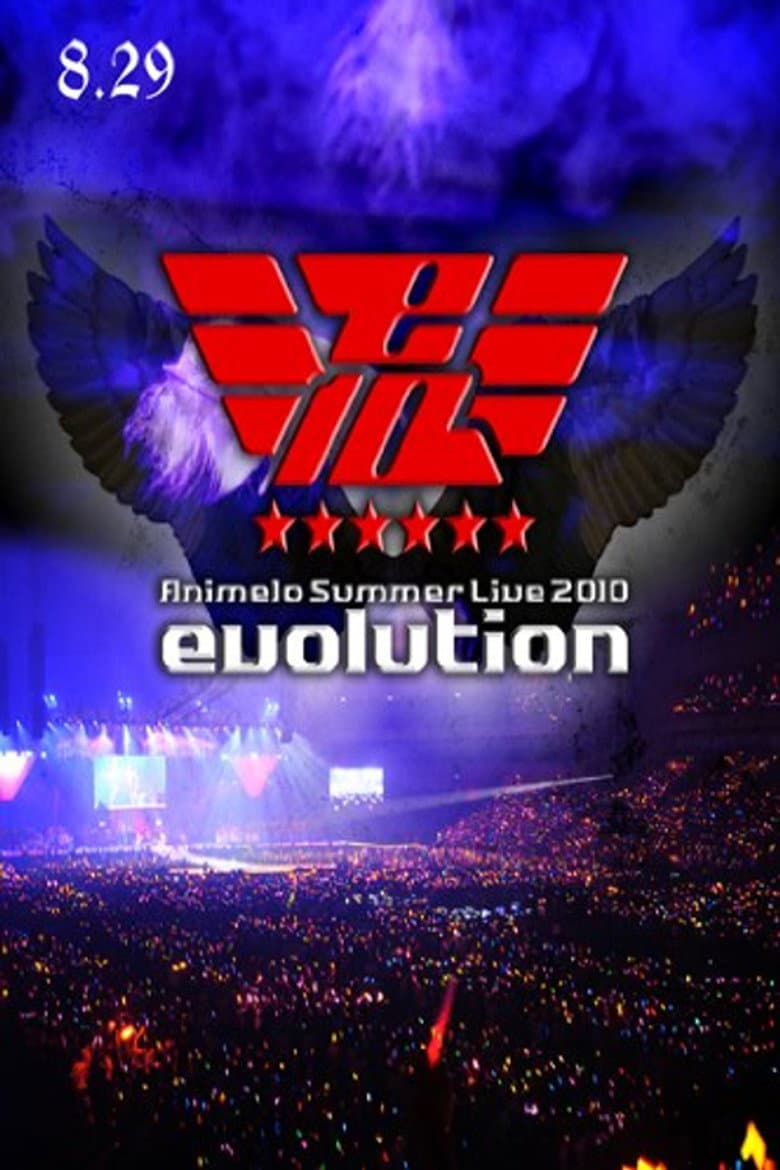 Animelo Summer Live 2010 -evolution- 8.29