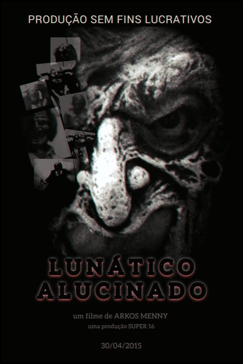 Lunático Alucinado