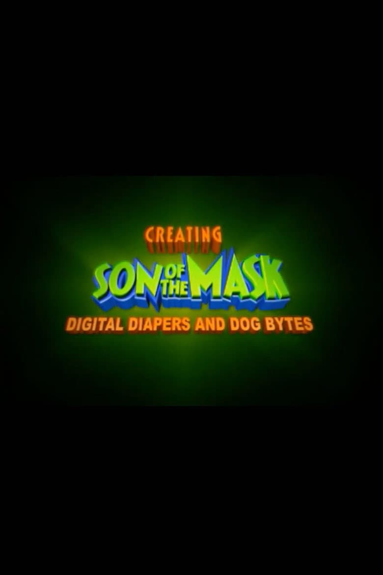 Digital Diapers and Dog Bytes: Creating “Son of The Mask”