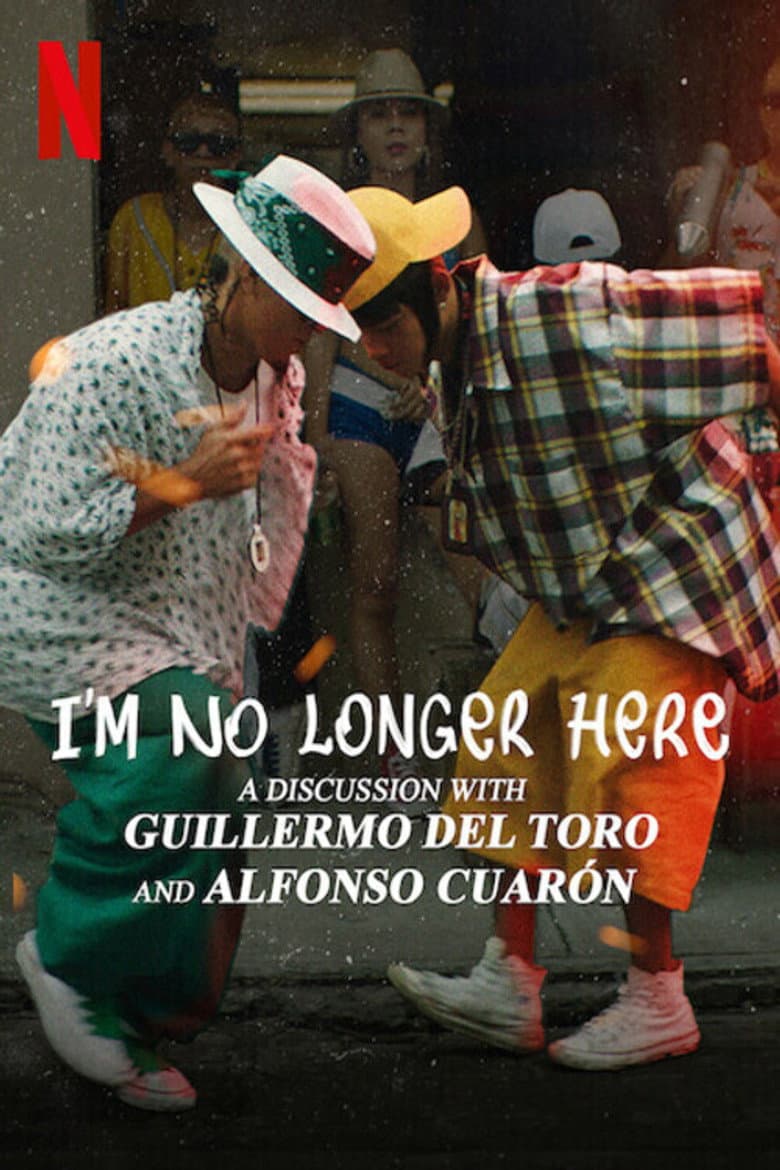 I'm No Longer Here: A Discussion with Guillermo del Toro and Alfonso Cuarón