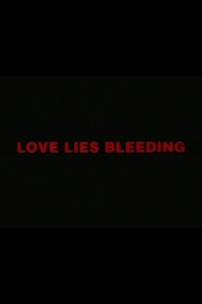 Love Lies Bleeding