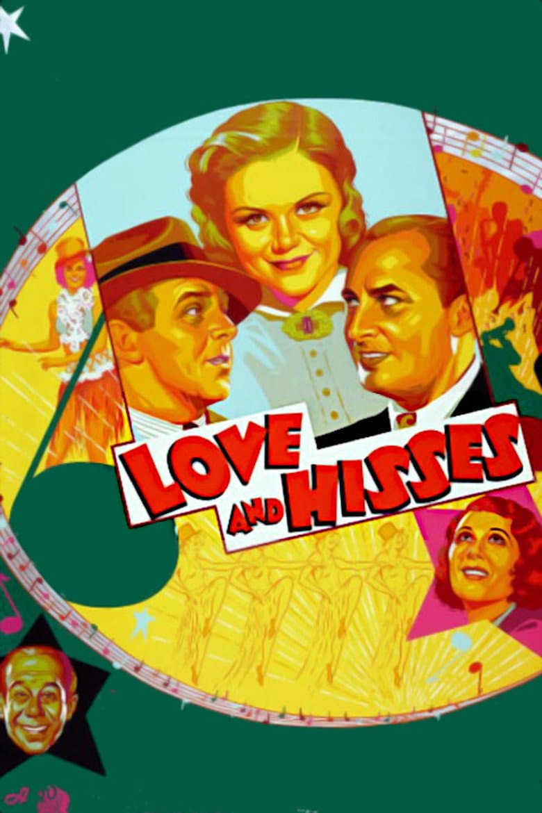 Love and Hisses