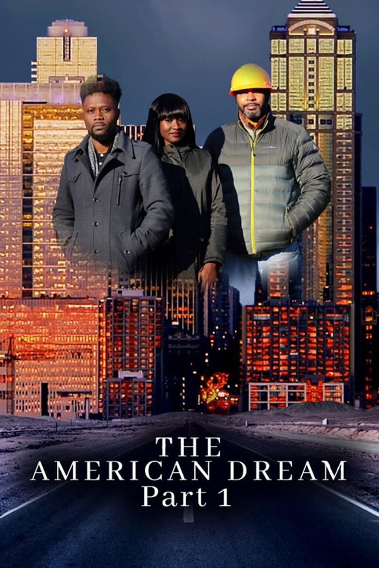 The American Dream Part 1