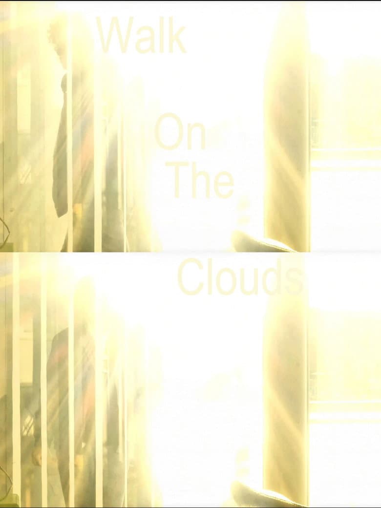 Walk On The Clouds