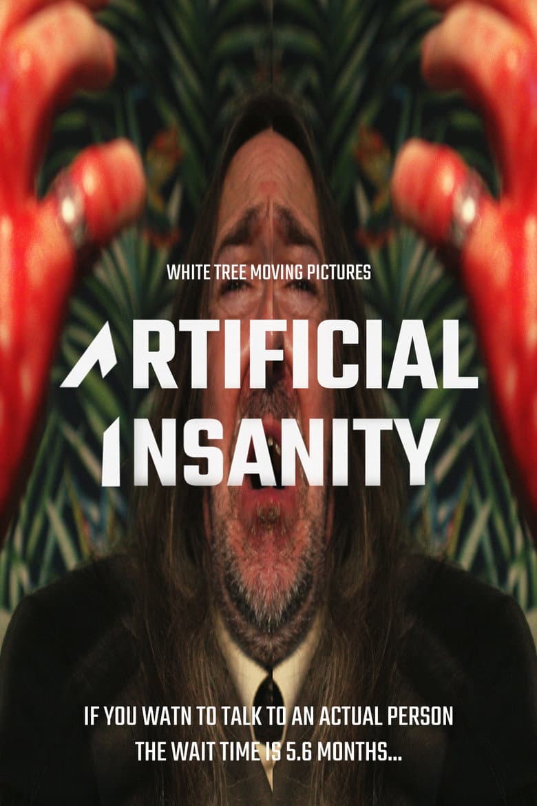 Artificial Insanity