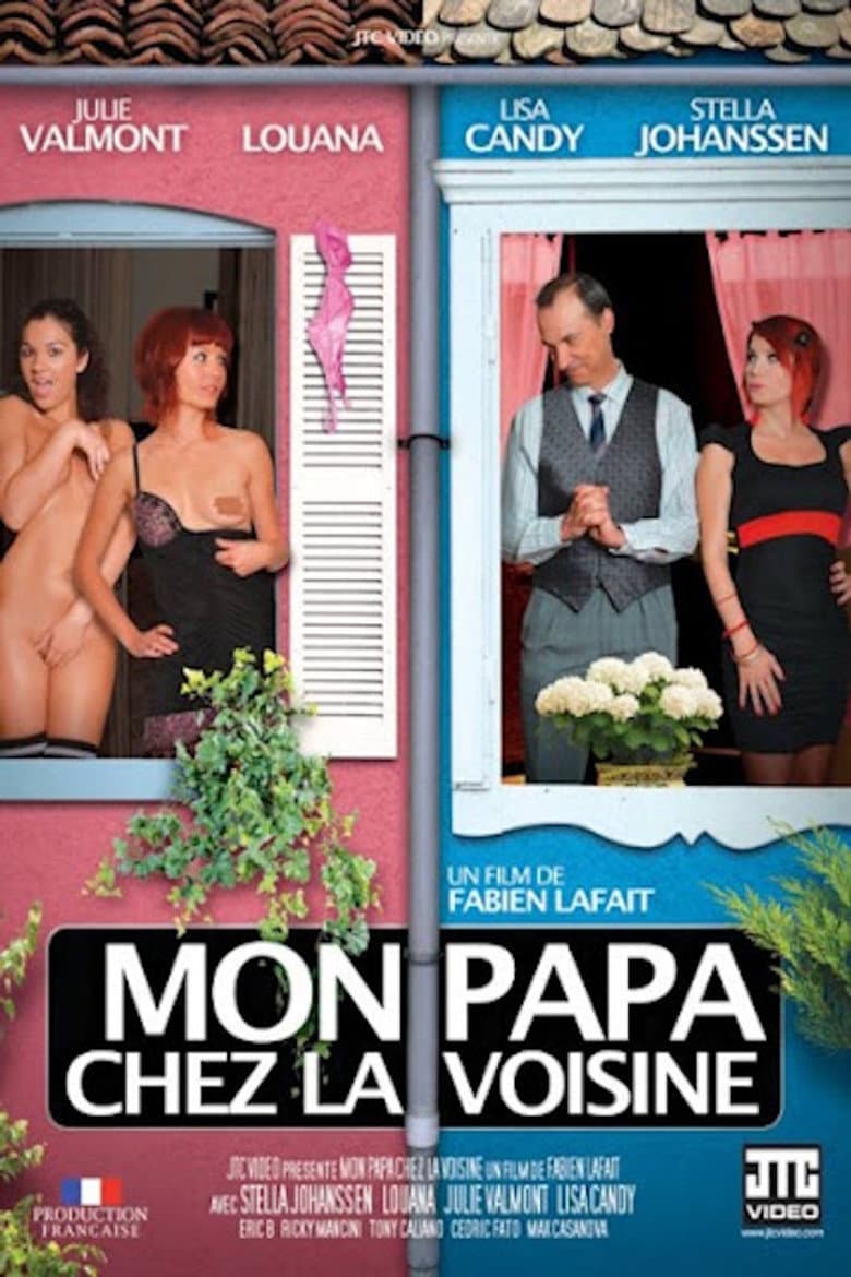 Mon Papa Chez La Voisine