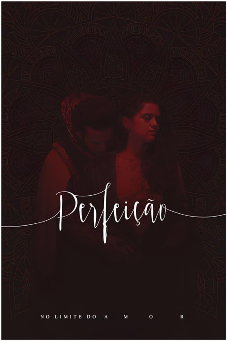 Perfeição, No Limite do Amor no Theatro Via Sul