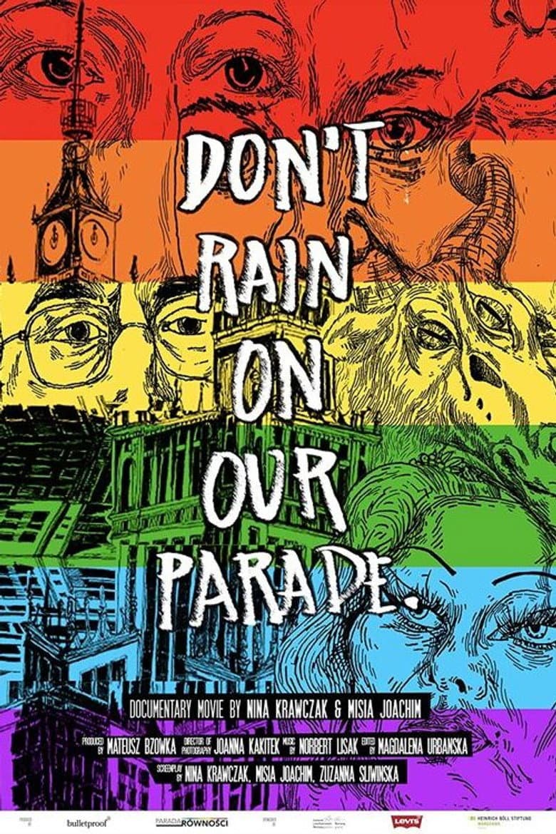 Don’t Rain on Our Parade