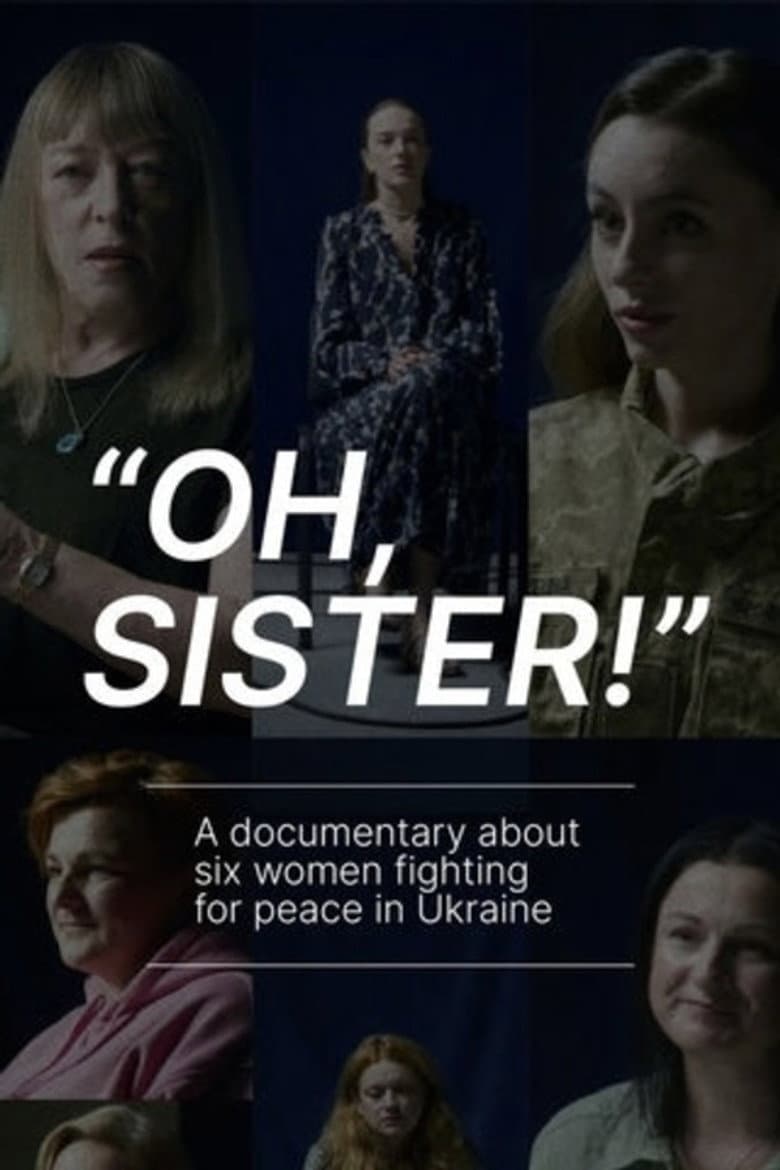 Oh, Sister!