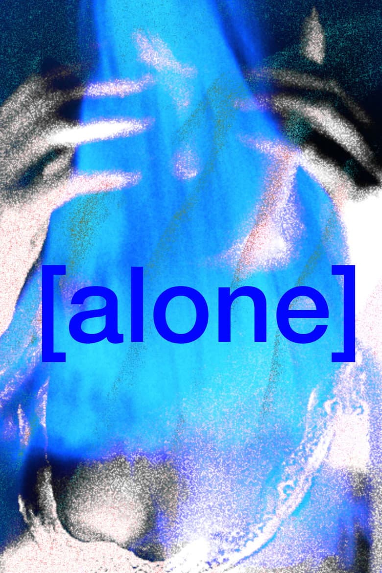 [alone]