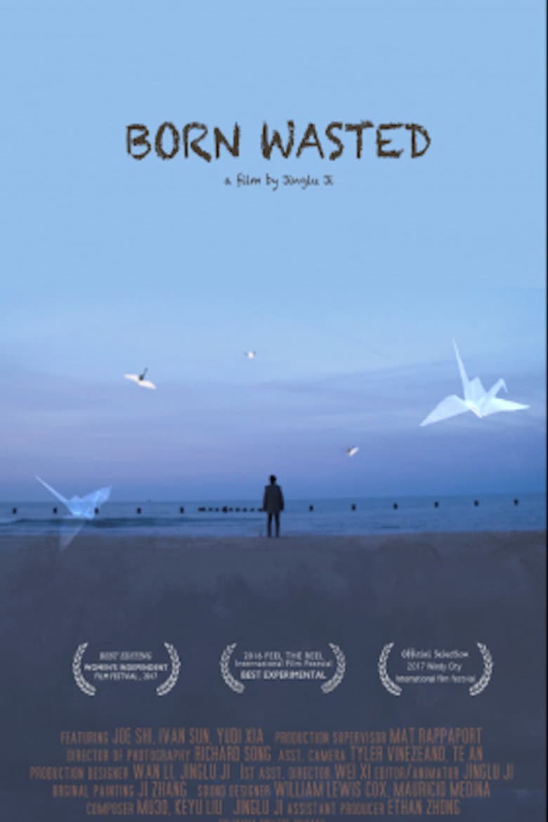 Born Wasted