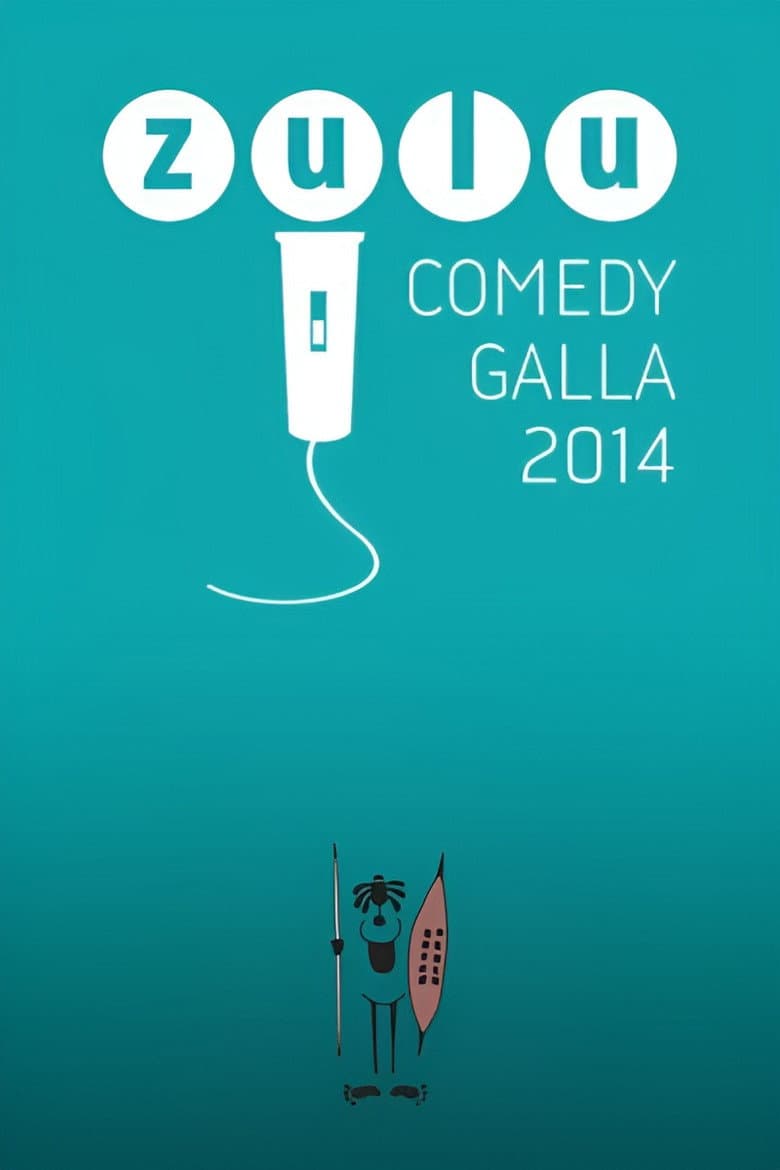Zulu Comedy Galla 2014