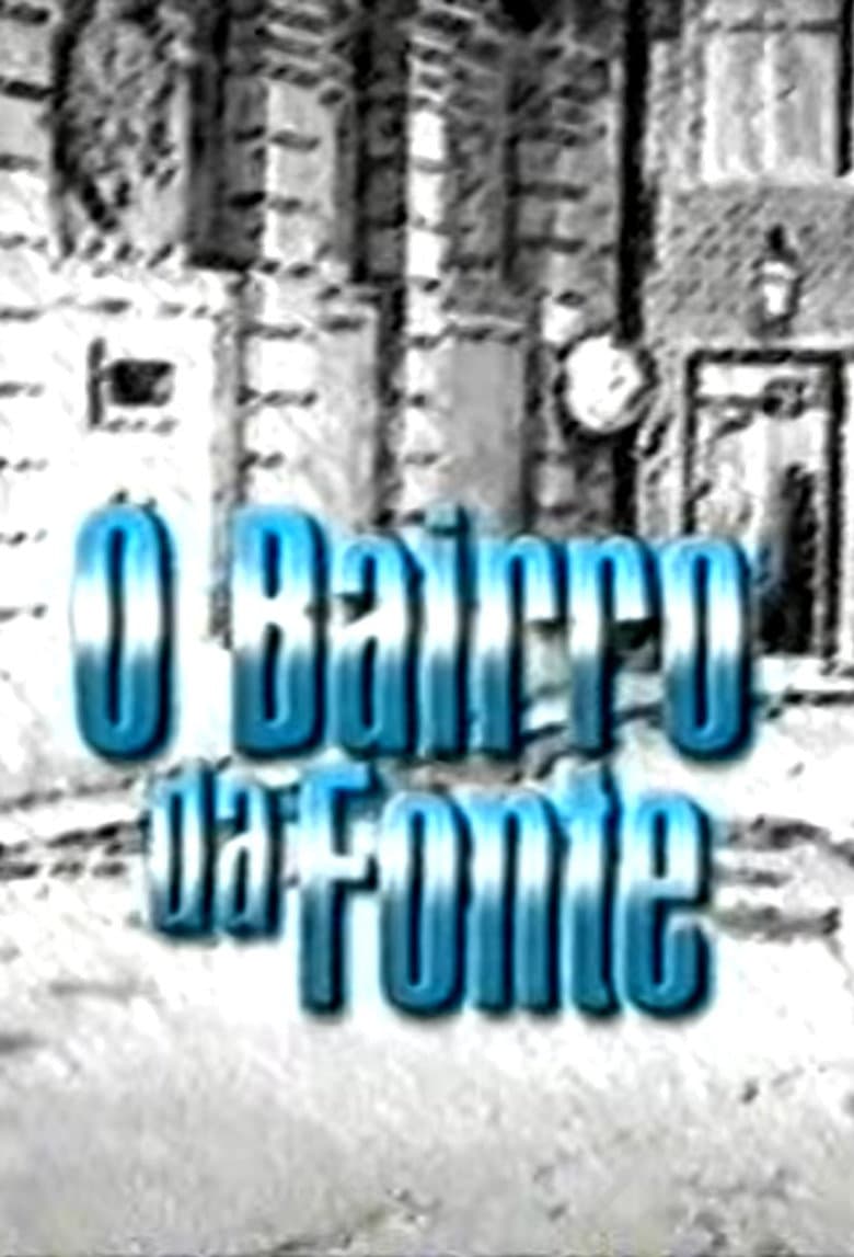 O Bairro da Fonte