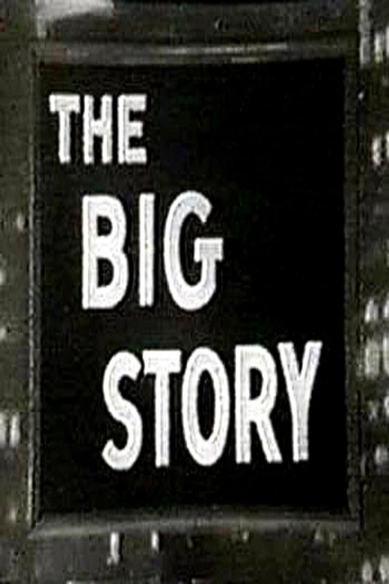 The Big Story