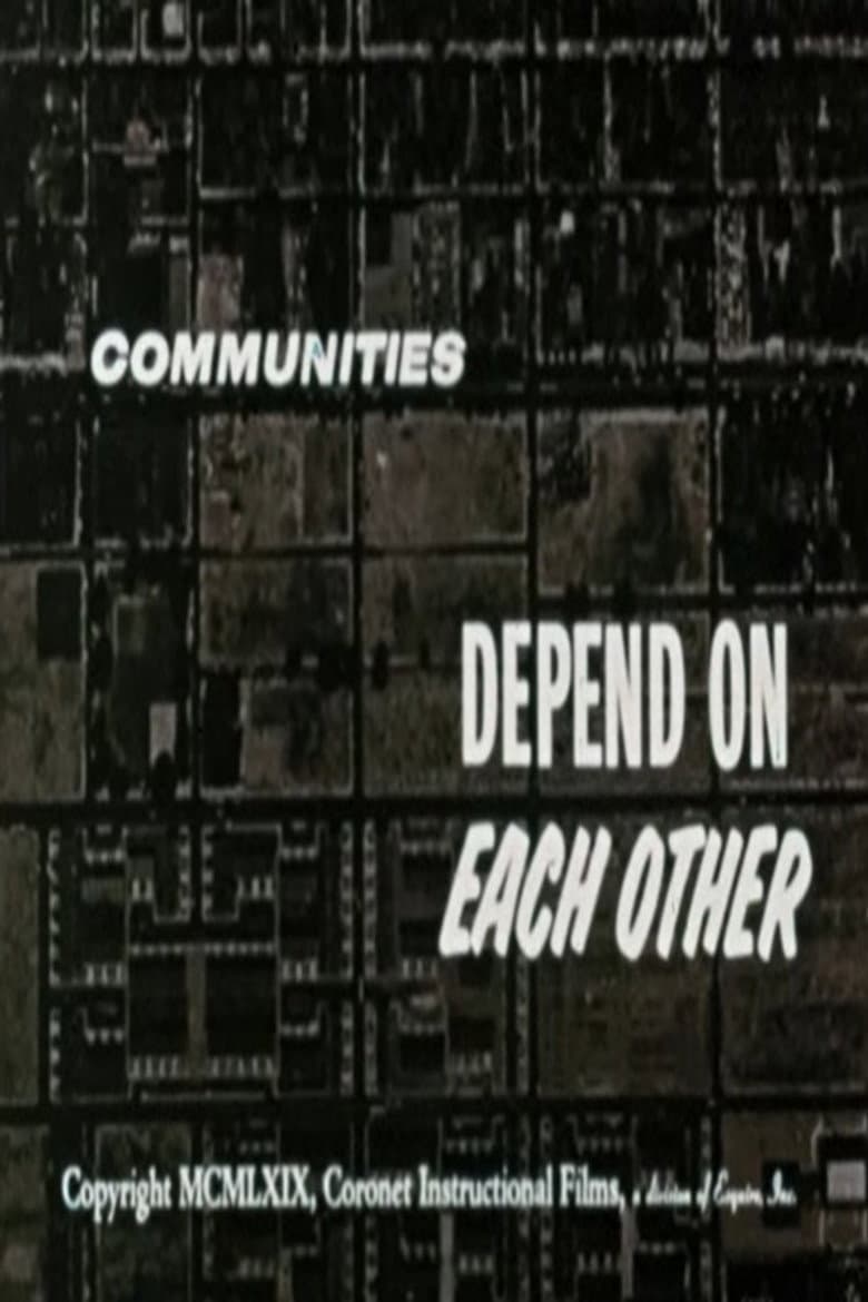 Communities Depend On Each Other