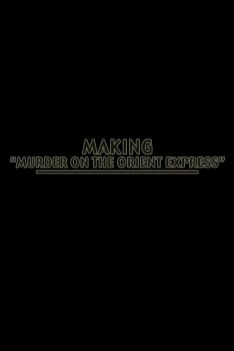 Making 'Murder on the Orient-Express'