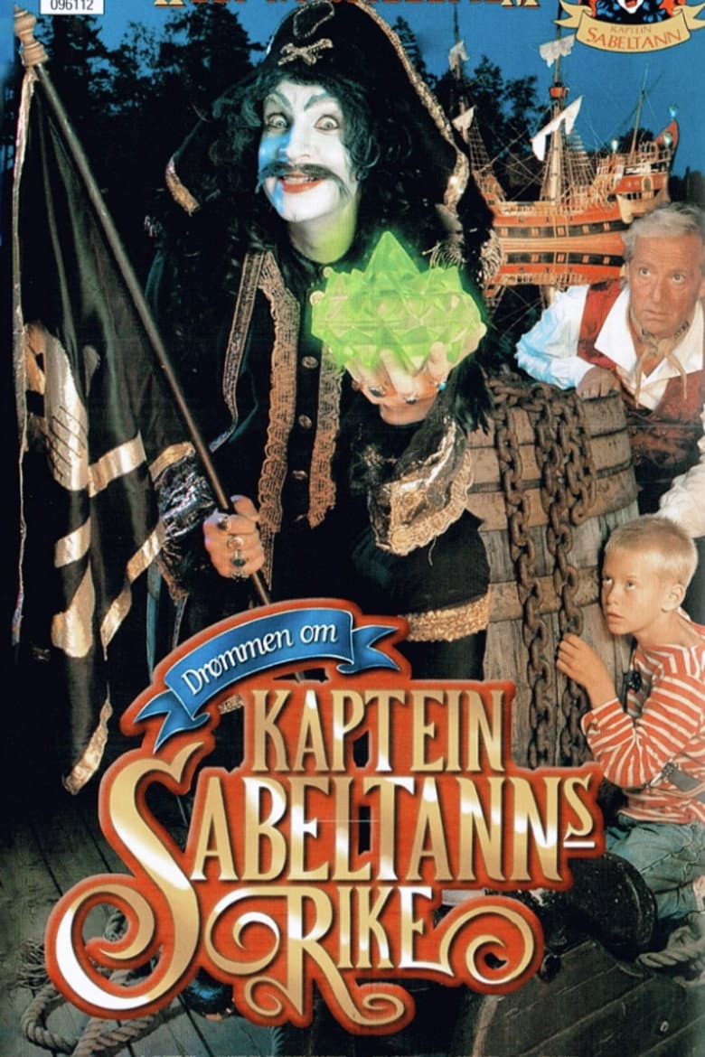 The Dream of Captain Sabertooth's Kingdom