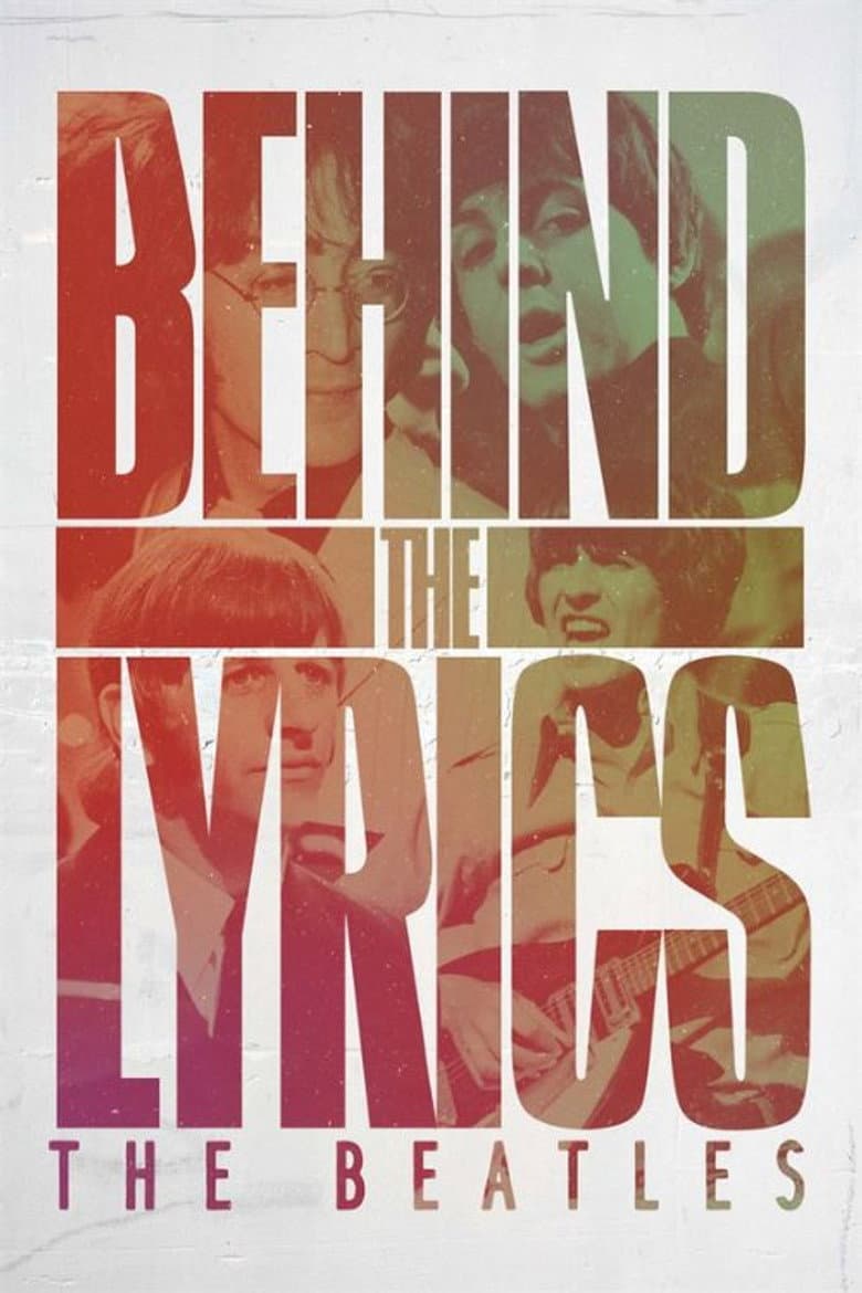 Behind the Lyrics: The Beatles