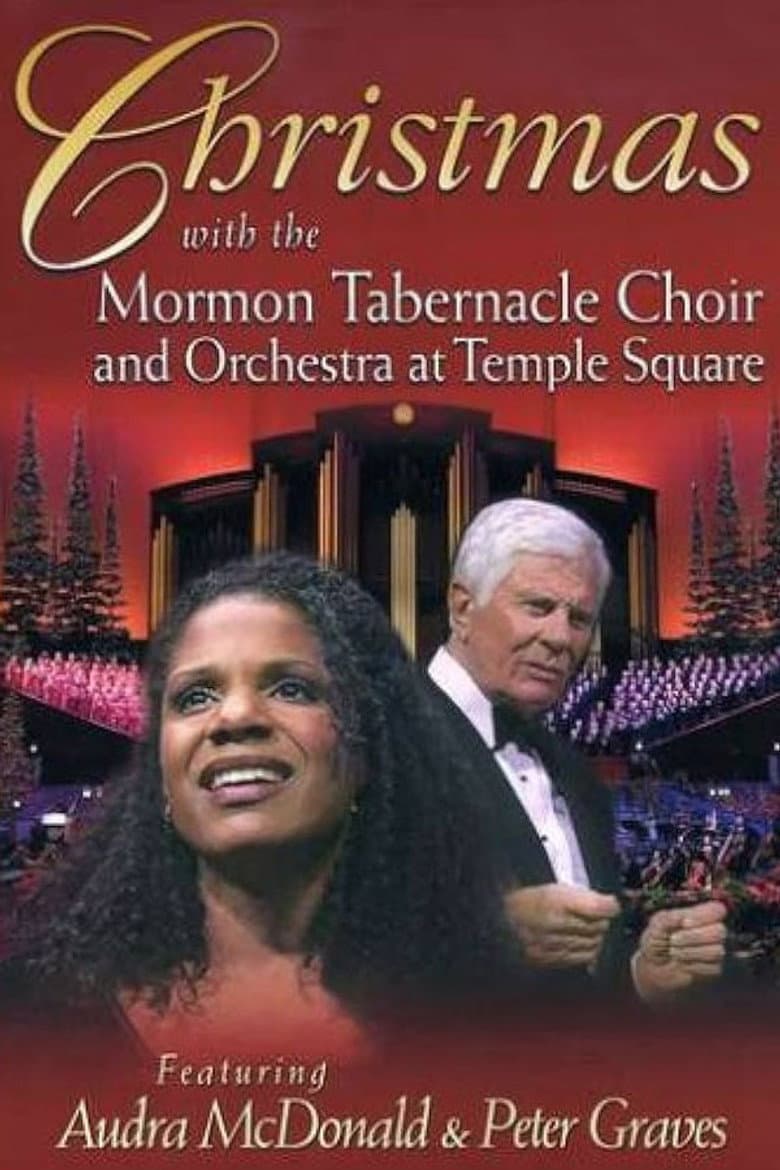 Christmas with the Mormon Tabernacle Choir and Orchestra at Temple Square Featuring Audra McDonald and Peter Graves