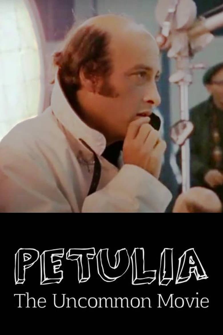 Petulia: The Uncommon Movie