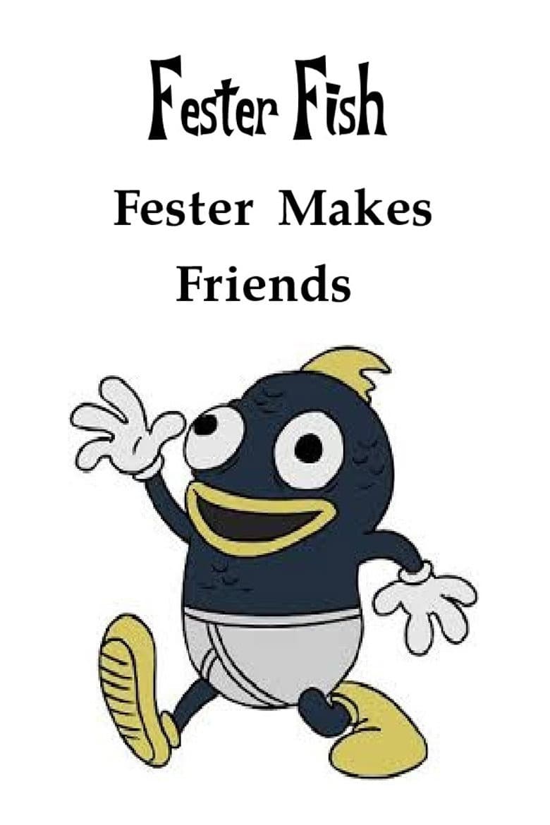 Fester Makes Friends
