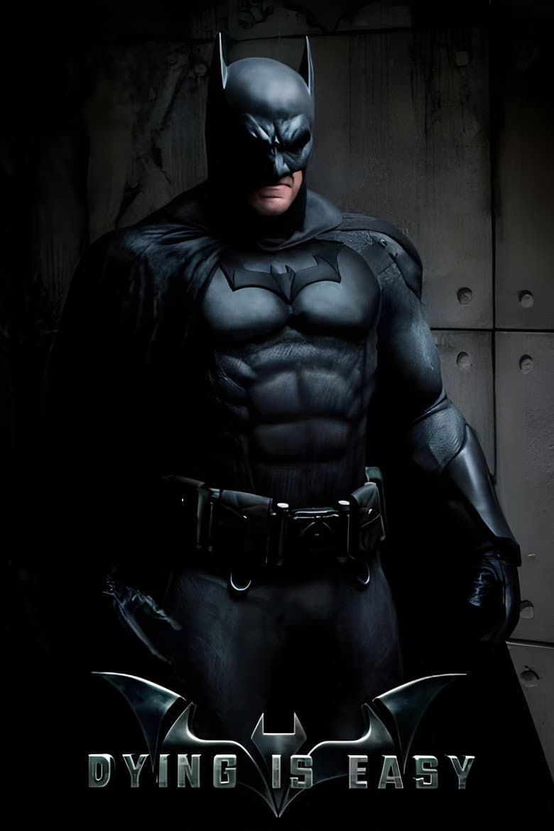 Batman: Dying Is Easy