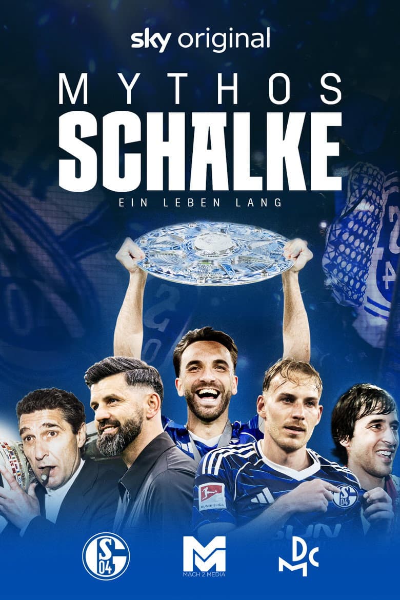 Myth Schalke - A life long
