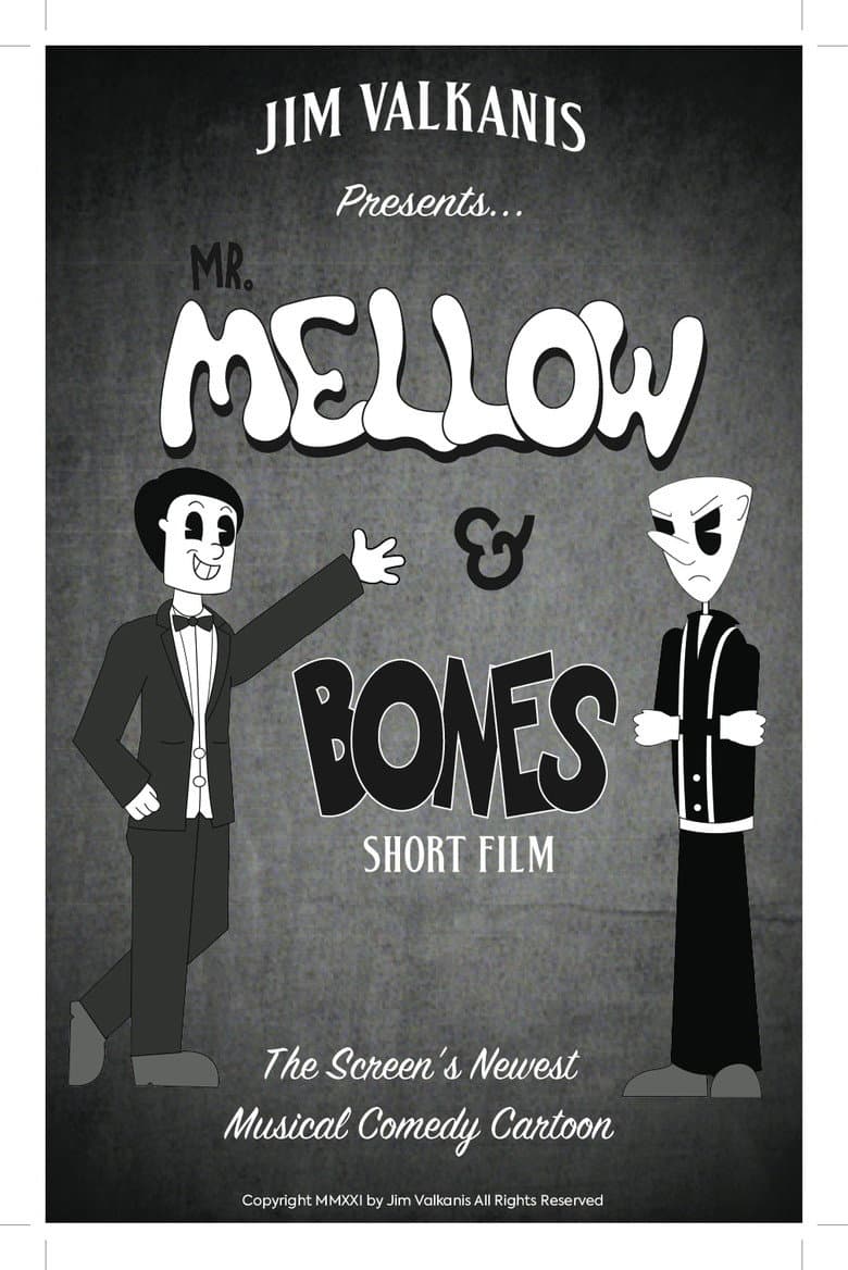 Mr.Mellow & Bones
