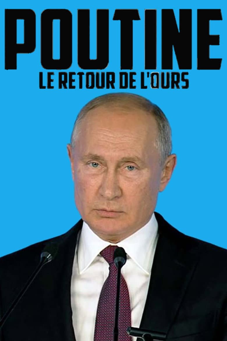 Putin: The Return of the Bear in the Dance
