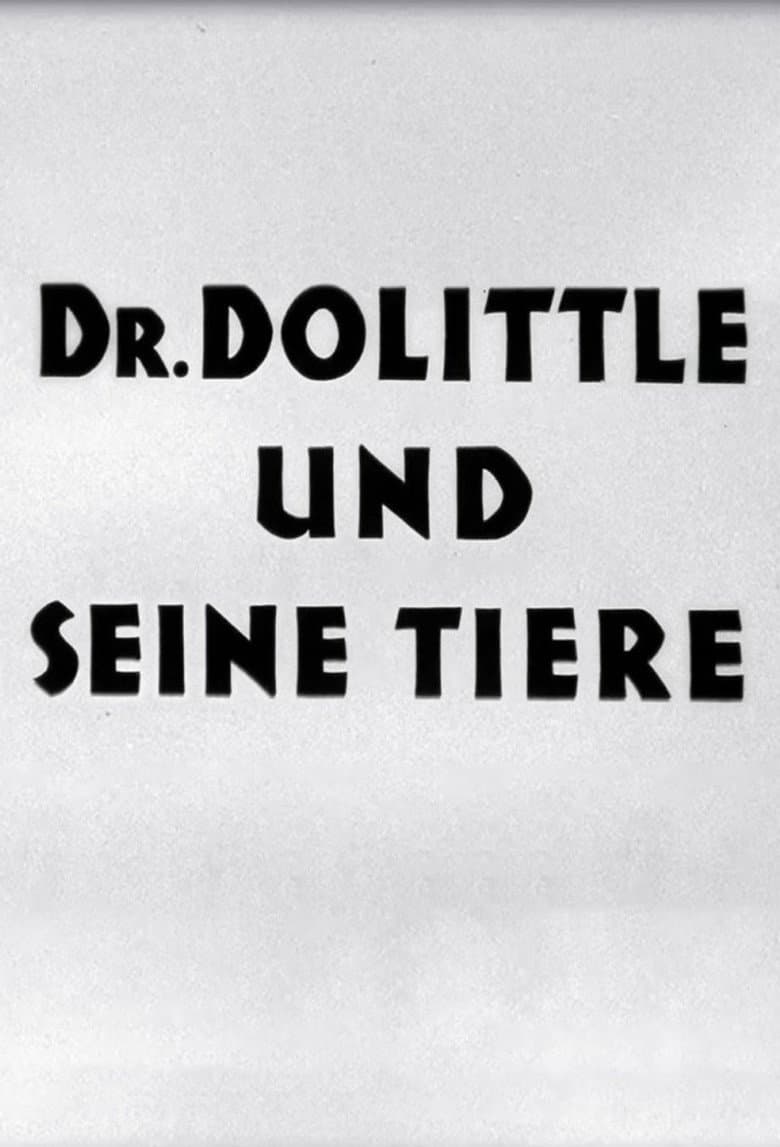 Doctor Dolittle and His Animals