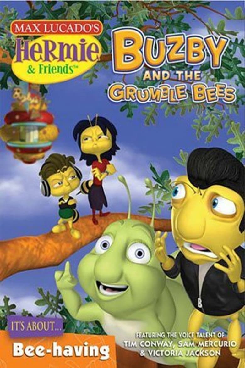 Hermie & Friends: Buzby and the Grumble Bees