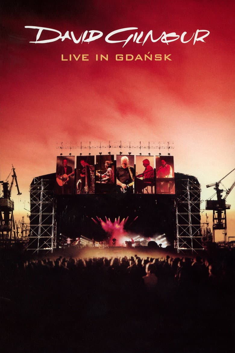David Gilmour: Live In Gdańsk