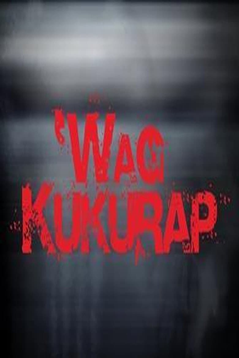 Wag Kukurap
