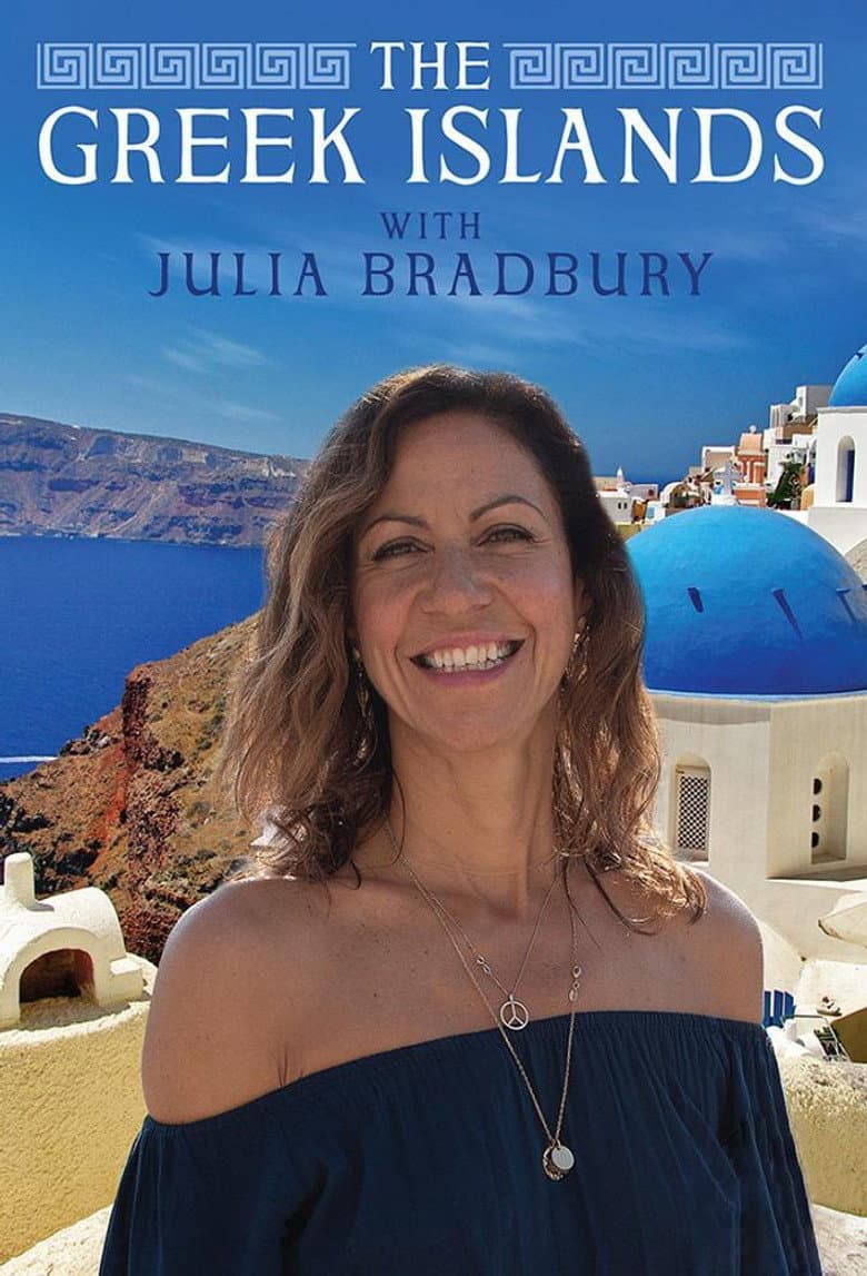 The Greek Islands with Julia Bradbury