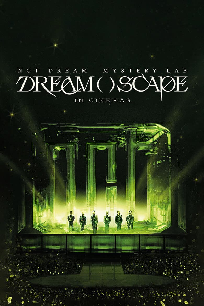 NCT DREAM Mystery Lab: DREAM( )SCAPE in Cinemas
