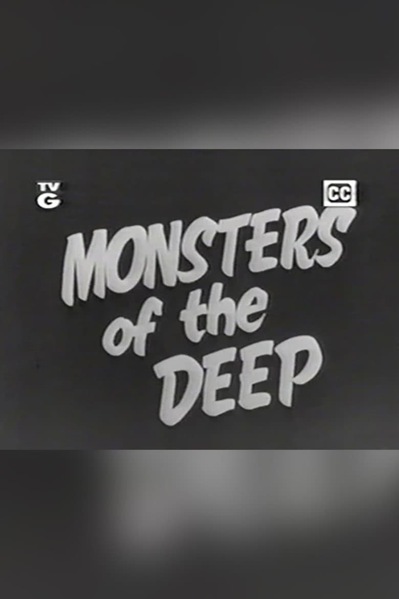 Monsters of the Deep