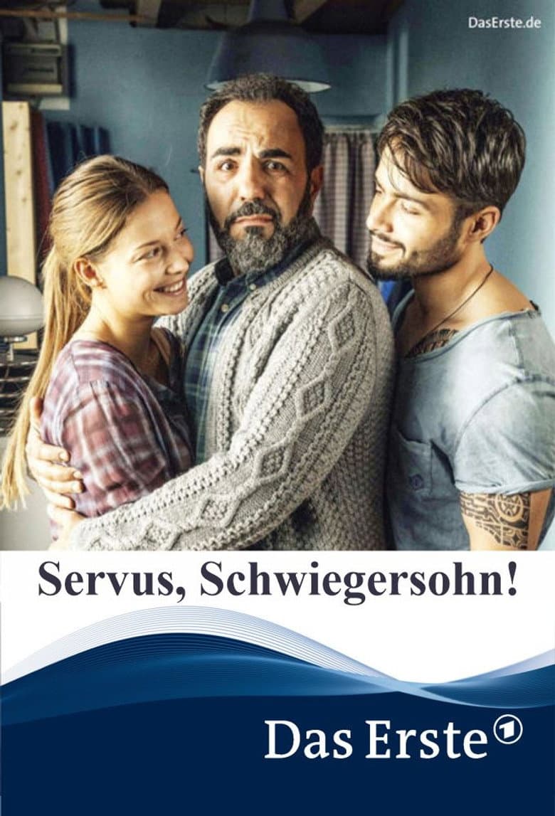 Servus, Schwiegersohn!