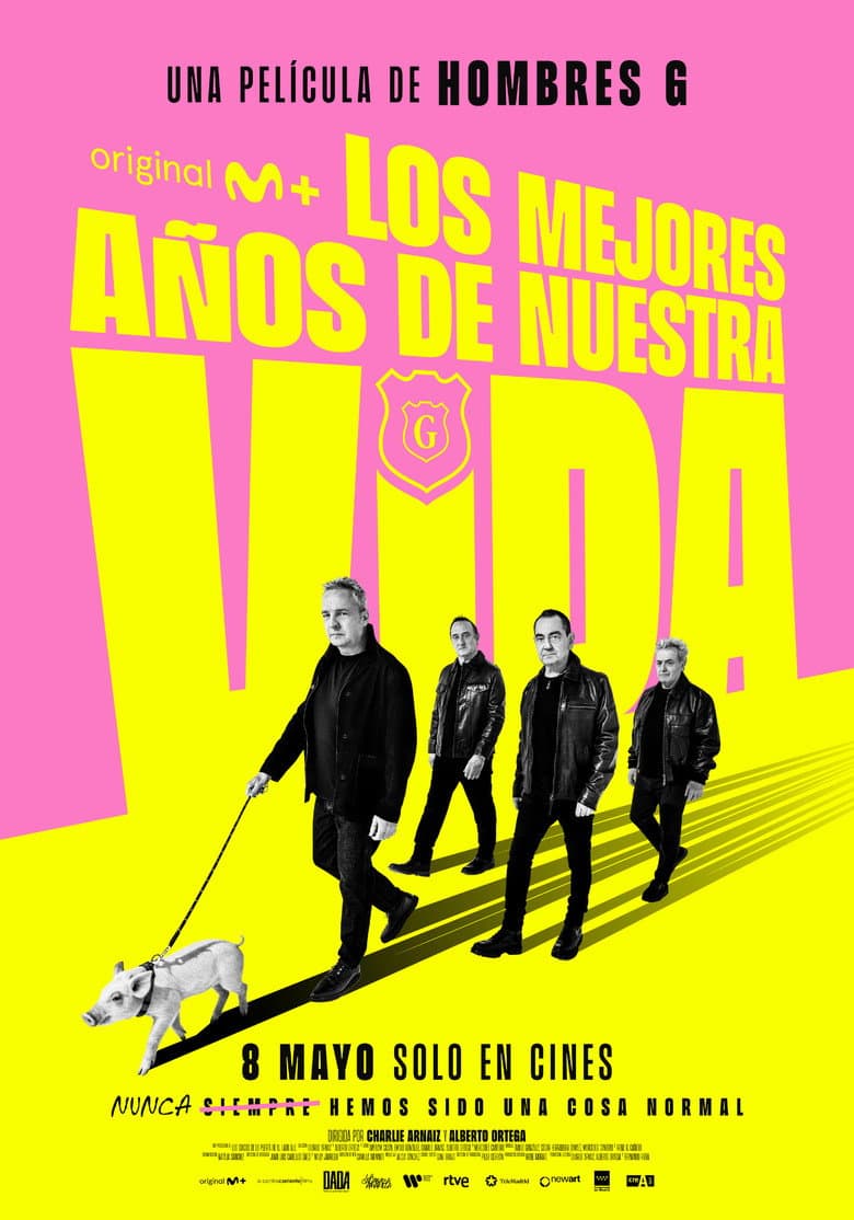 Hombres G: The Best Years of Our Lives