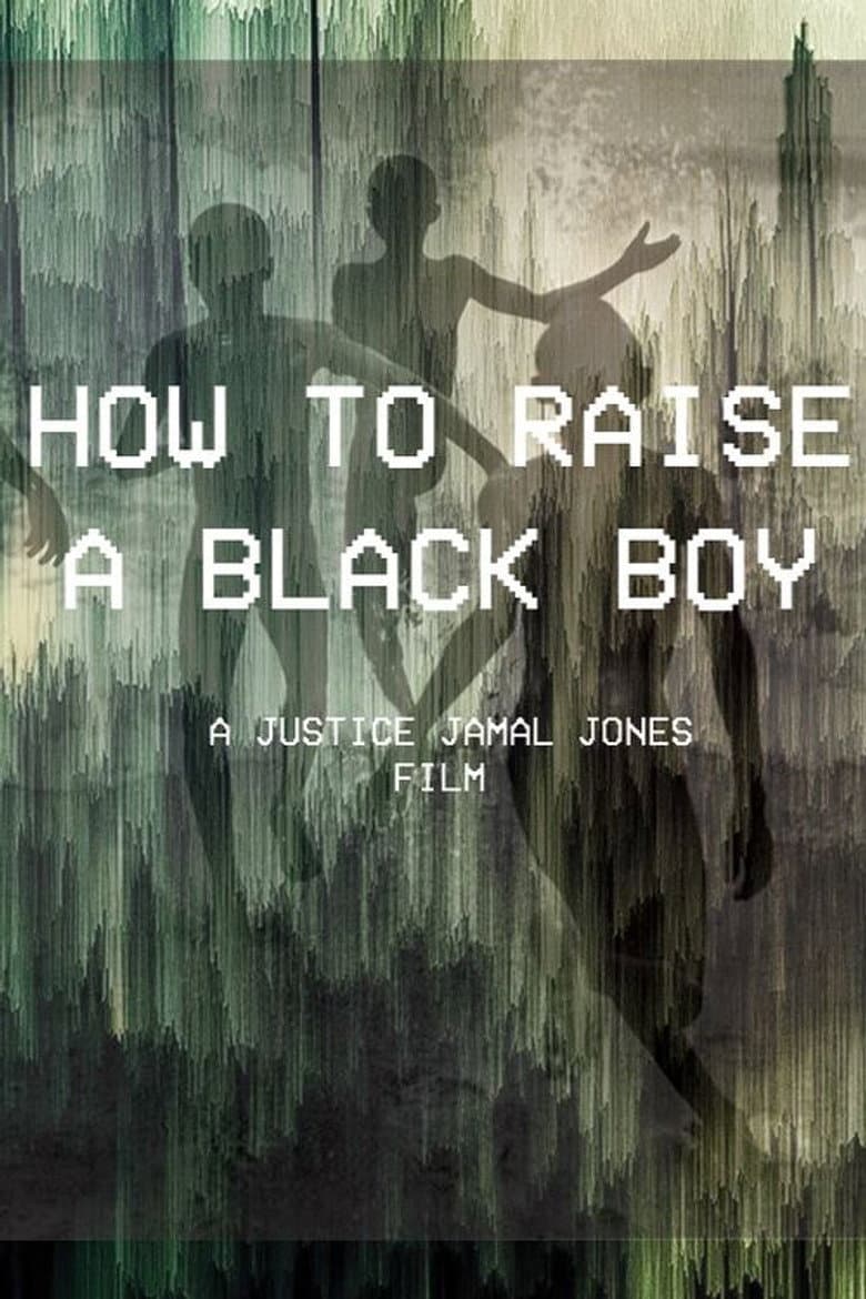 How to Raise a Black Boy