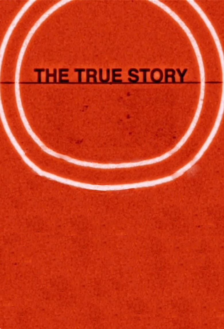 The True Story