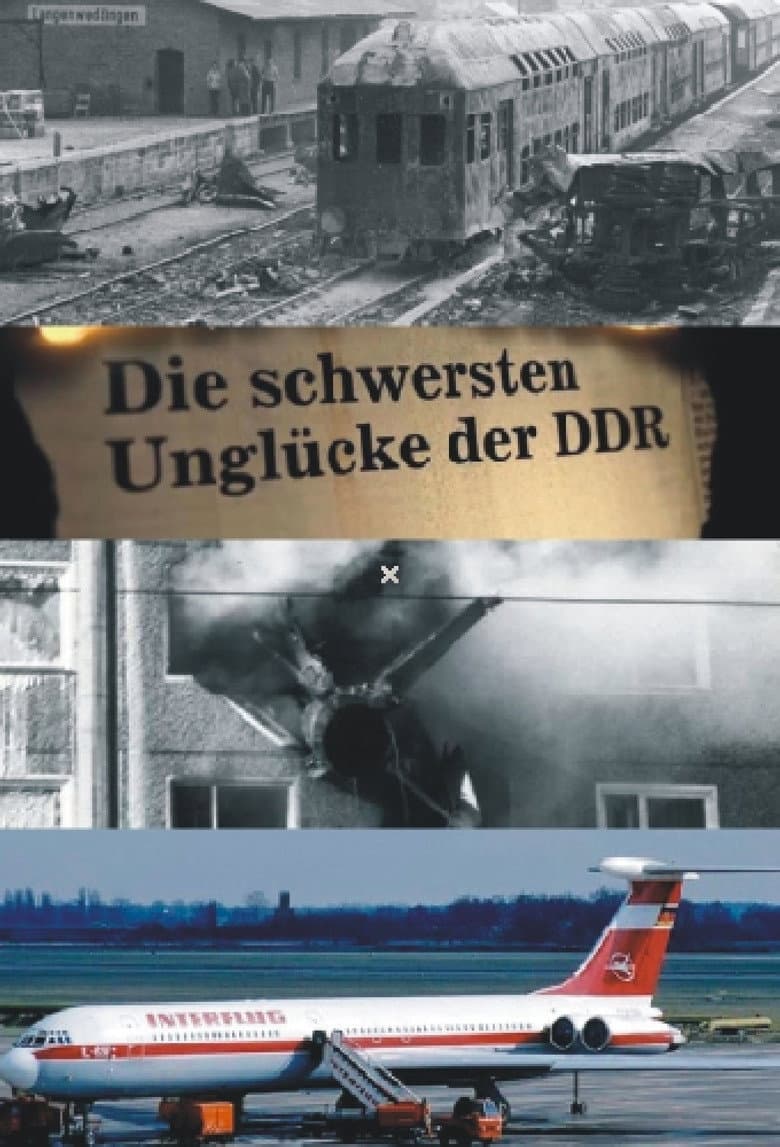 Die schwersten Unglücke der DDR
