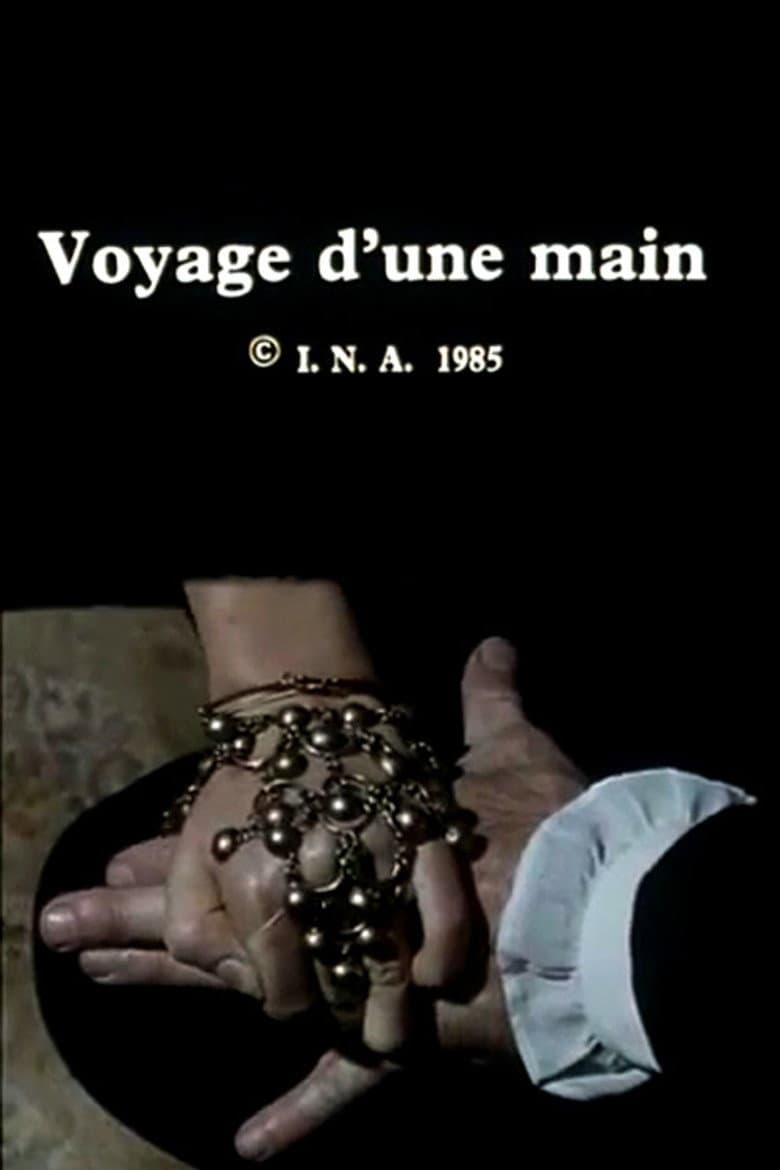 Voyage of a Hand