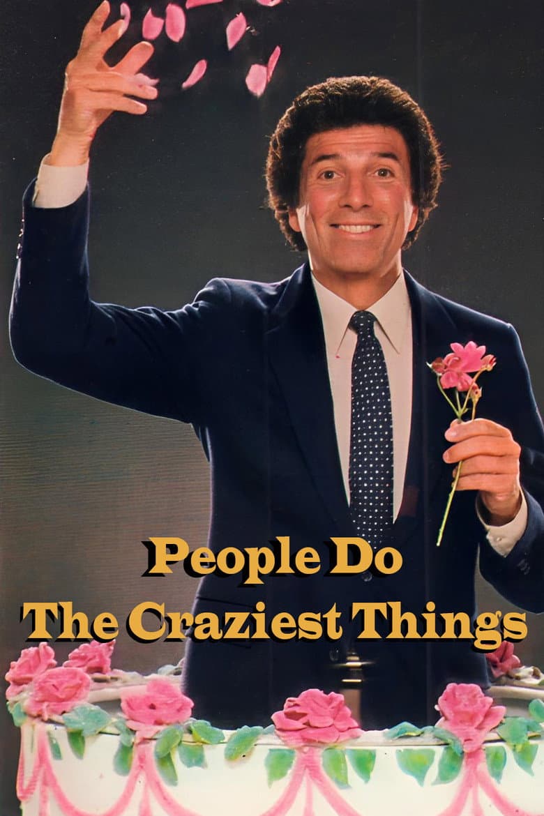 People Do The Craziest Things