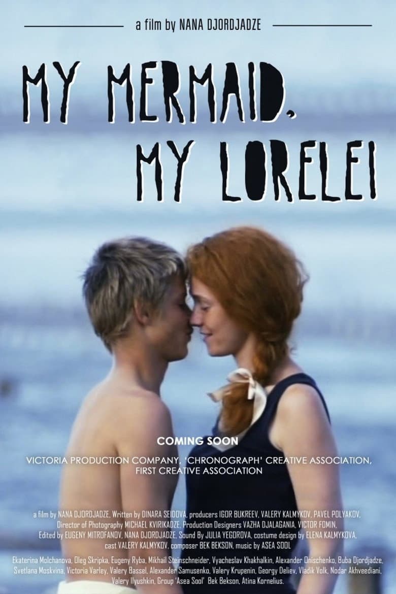 My Mermaid, My Lorelei